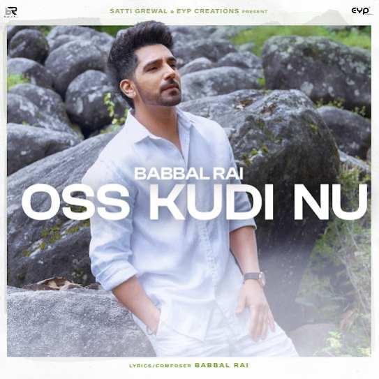 Oss Kudi Nu Babbal Rai Mp3 Song Download Djjohal